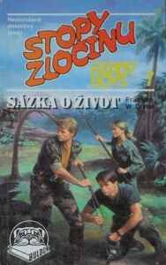 Sázka o život - Franklin W. Dixon