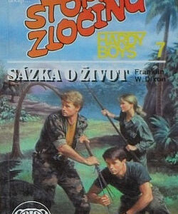 Sázka o život - Franklin W. Dixon