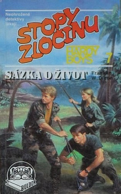 Sázka o život - Franklin W. Dixon