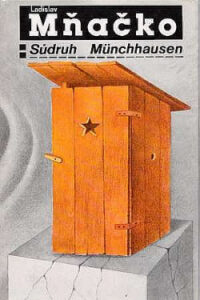 Súdruh Münchhausen - Ladislav Mňačko