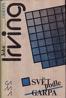 Svět podle Garpa - John Irving