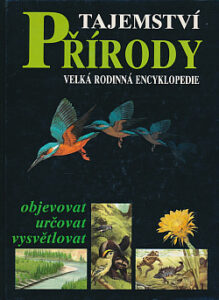 Tajemství přírody - kolektiv autorů