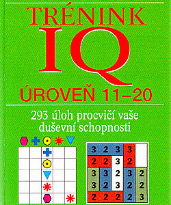 Trénink IQ: Úroveň 11–20 - kolektiv autorů