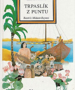 Trpaslík z Puntu - Béatrix Midant-Reynes