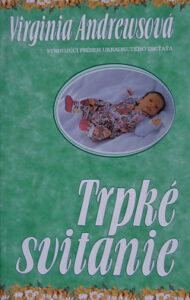 Trpké svitanie - Virginia Cleo Andrews