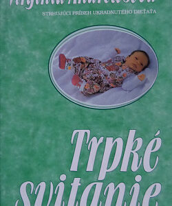 Trpké svitanie - Virginia Cleo Andrews