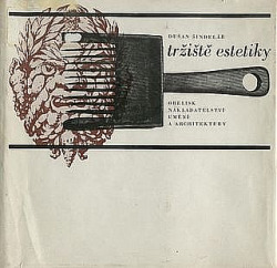 Tržiště estetiky - Dušan Šindelář