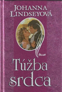 Túžba srdca - Johanna Lindsey