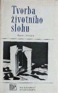 Tvorba životního slohu - Karel Honzík