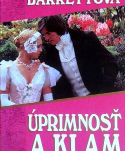 Úprimnosť a klam - Julia Barrett