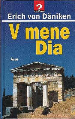 V mene Dia - Erich von Däniken