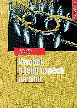 Výrobek a jeho úspech na trhu - Gustav Tomek