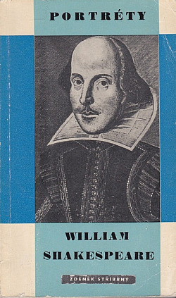William Shakespeare - Zdeněk Stříbrný