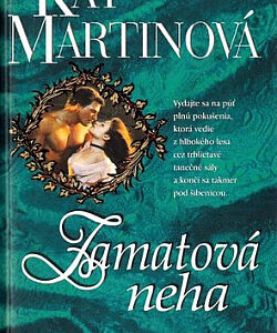 Zamatová neha - Kat Martin