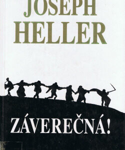 Záverečná! - Joseph Heller