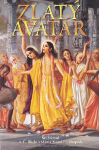 Zlatý avatár - Šrí Šrímad A. Č. Bhaktivédánta Svámí Prabhupáda