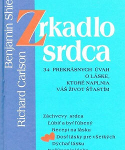 Zrkadlo srdca - Richard Carlson