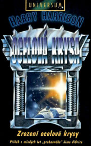 Zrození ocelové krysy - Harry Harrison