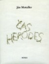 Čas Herodes - Ján Motulko