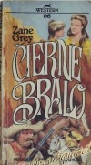 Čierne bralo - Zane Grey