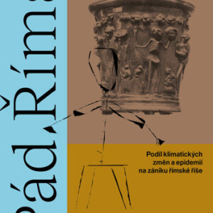 Pád Říma - Kyle Harper