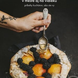 Jeme zdravo v meste aj na vidieku - Kolektív autorov