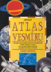 Dětský atlas vesmíru - Robin Kerrod