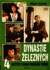 Dynastie Železných - Martin Maňák