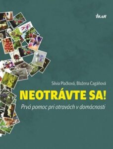Neotrávte sa! - Blažena Cagáňová,
