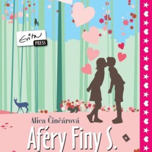 Aféry Finy S. - Alica Činčárová