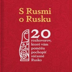 S Rusmi o Rusku - Kolektív autorov