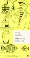 Haló, tady Svensson - Mirko Paráček