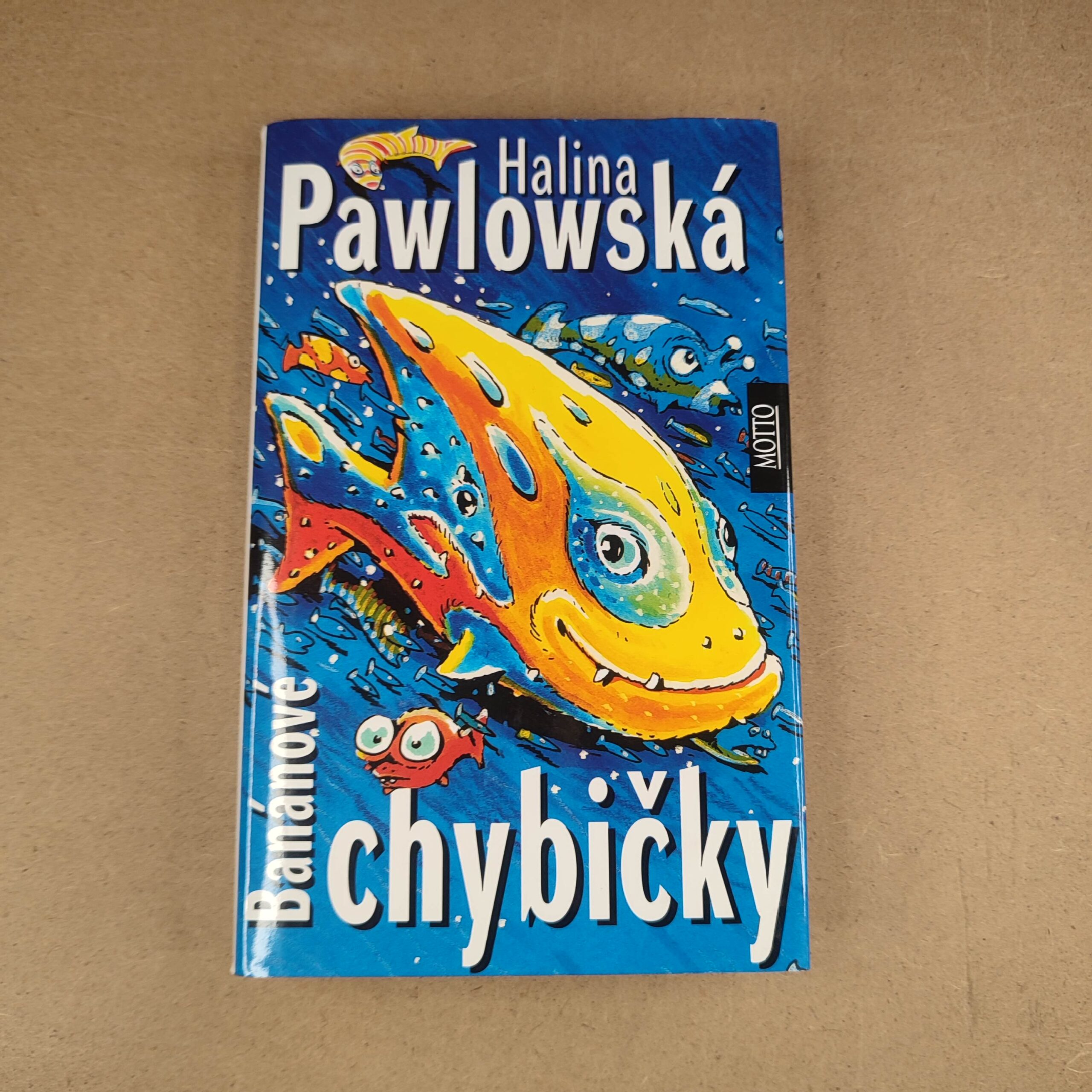 Banánové chybičky - Halina Pawlowská