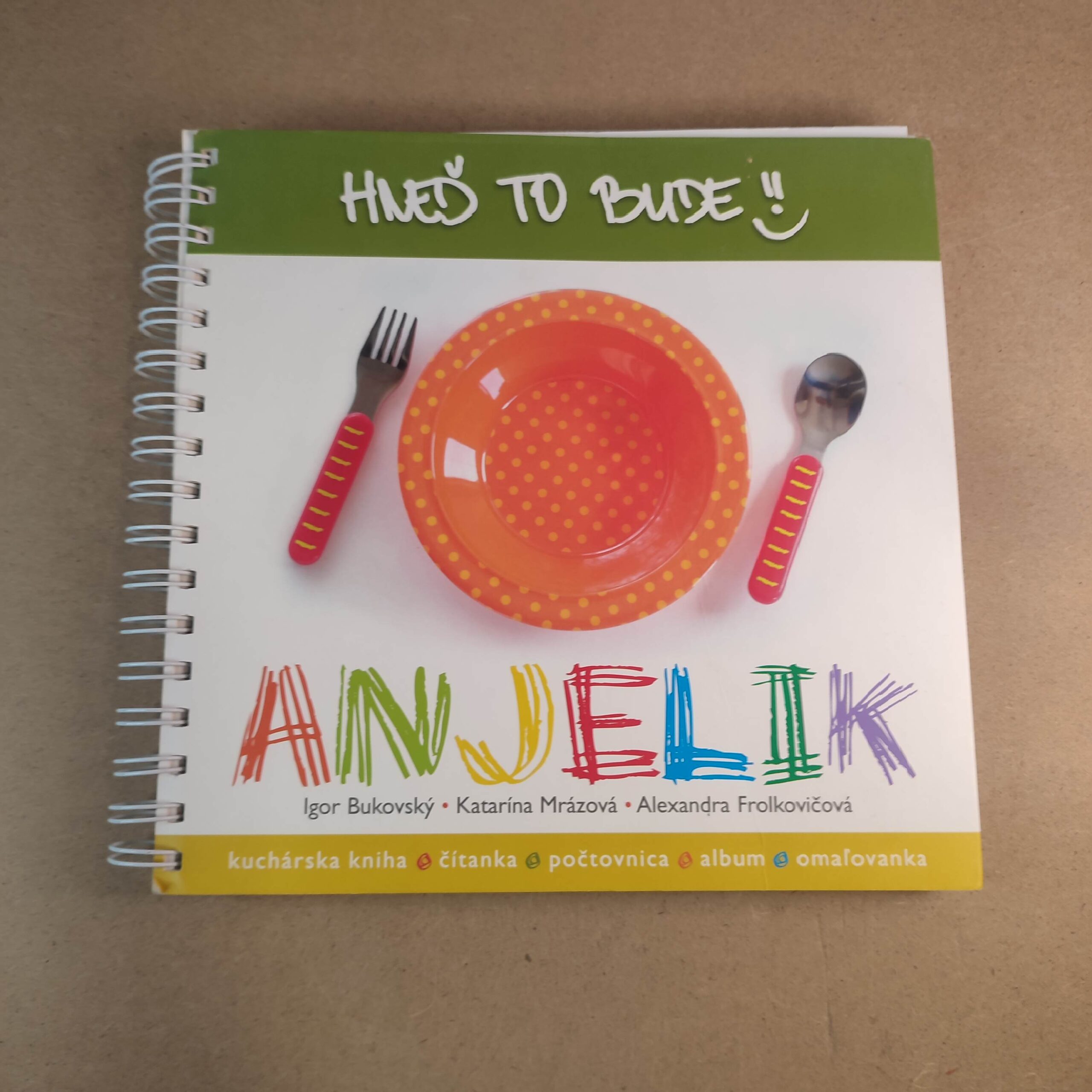 Hneď to bude Anjelik ! - Kolektív
