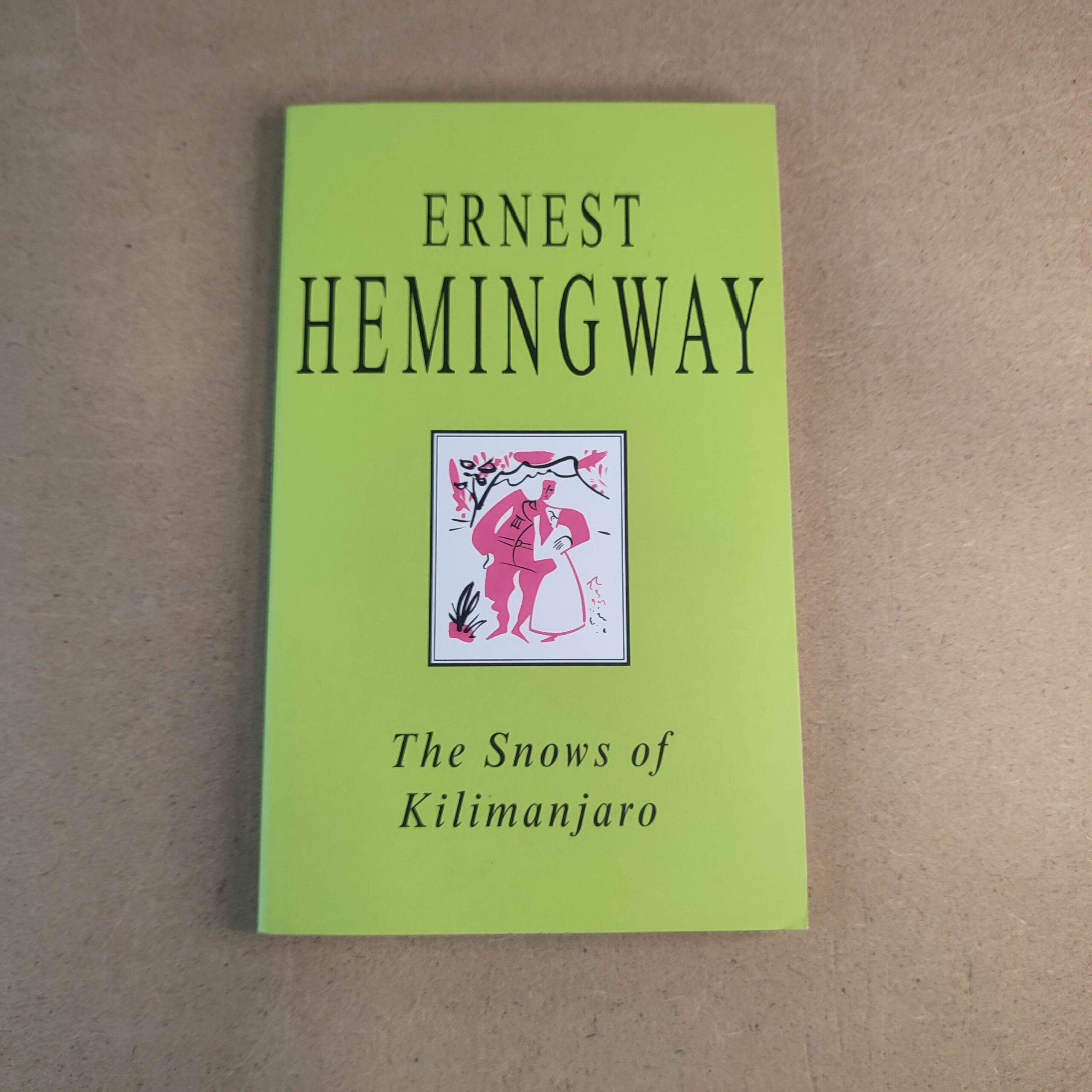The snows of Kilimanjaro - Ernest Hemingway