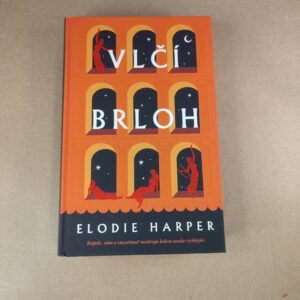 Vlčí brloh - Elodie Harper