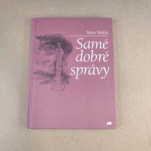 Samé dobré správy - Neznámy