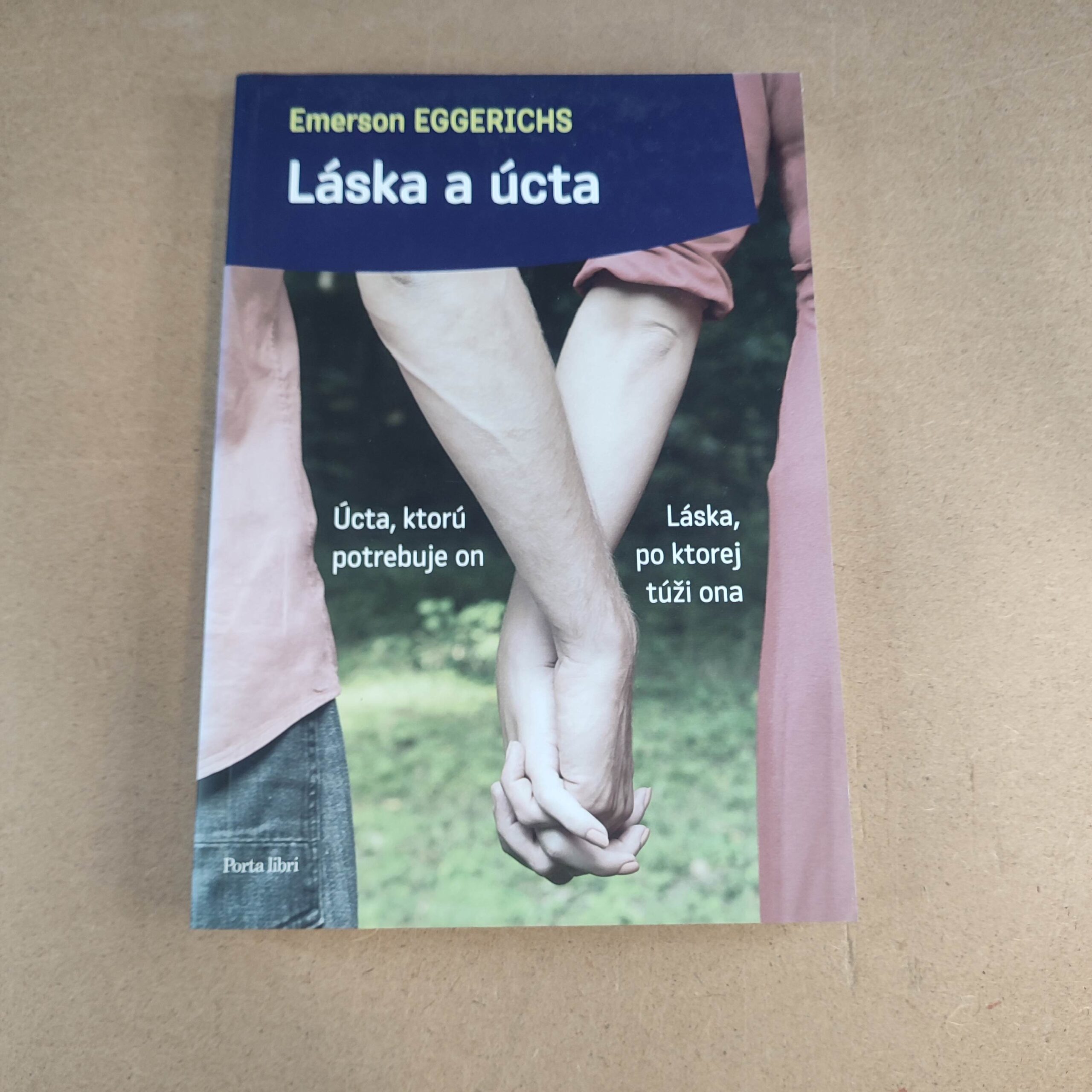 Láska a úcta - Emerson Eggerichs