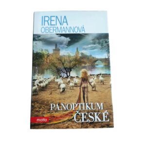 Panoptikum české - Irena Obermannová