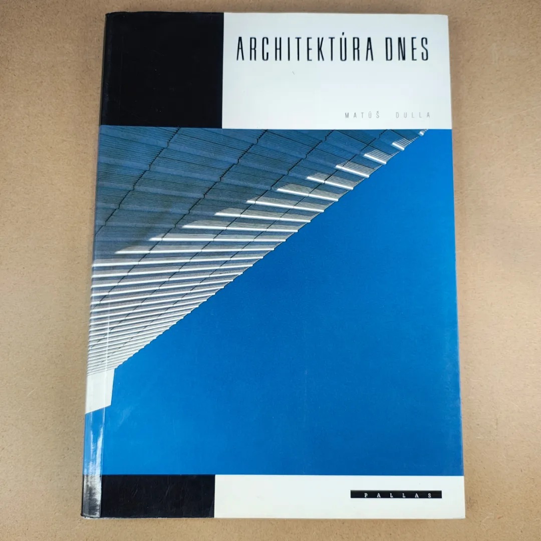 Architektúra dnes - Matúš Dulla