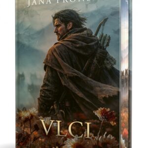 Vlci - Jana Pronská (Nová)