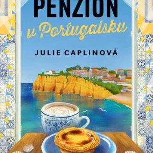 Penzión v Portugalsku - Julie Caplinová (Nová)